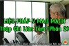 Liệu Pháp Y Mao Mạch: Bệnh Do "Ăn Ở" Mà Ra - Hiểu Đúng Để Sống Khỏe (bài 22)