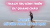 Bổ Thận “Thạch Trụ Kình Thiên” Dư Quang Châu