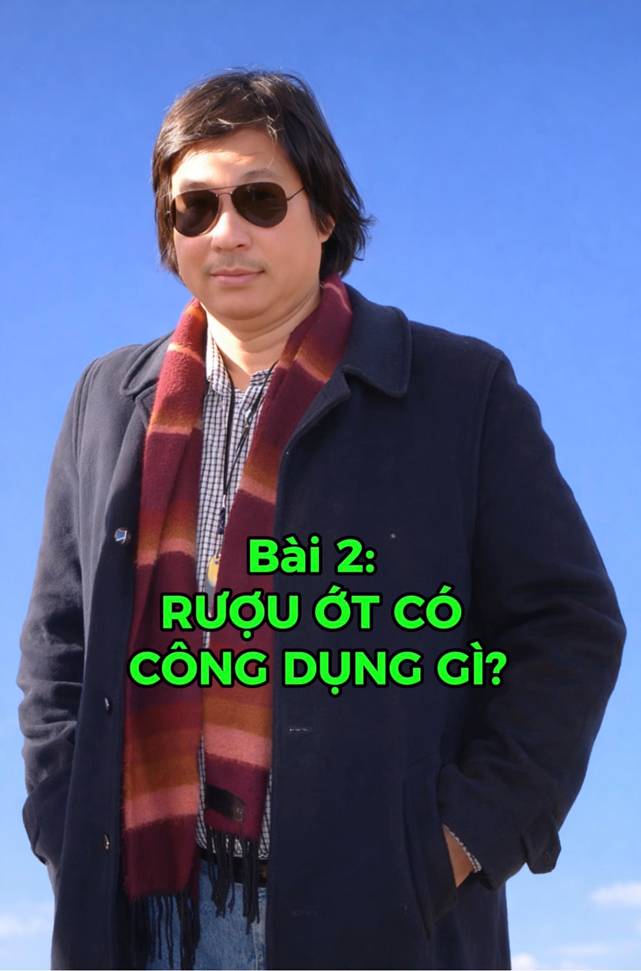 Bài 2: Giới Thiệu Rượu Ớt Có Công Dụng Gì?