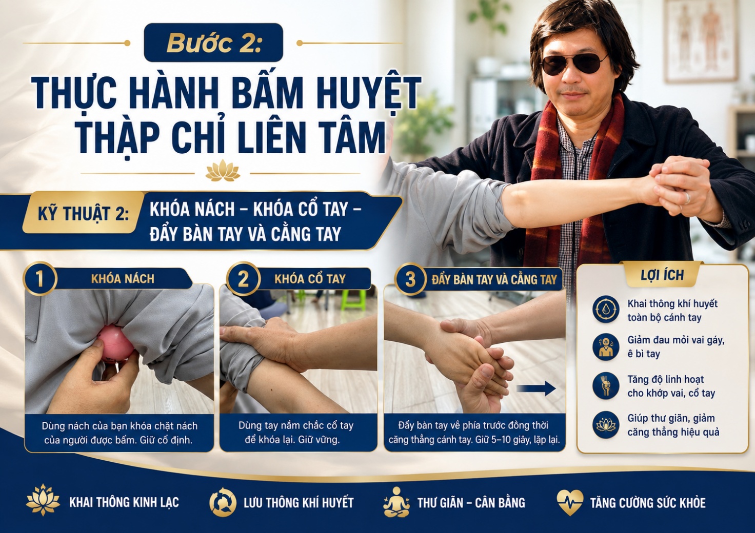 Bước 2: THỰC HÀNH BẤM HUYỆT THẬP CHỈ LIÊN TÂM